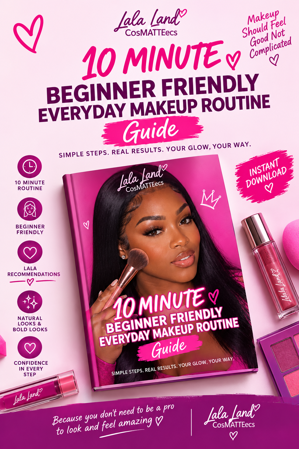 10 Min Everyday Beginner Friendly Makeup Guide